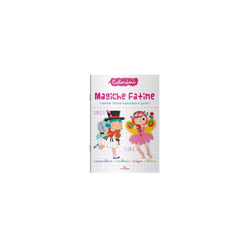 LISCIANI EDU COLORINI - MAGICHE FATINE 10914* LISCIANI EDU COLORINI - MAGICHE FATINE 10914*