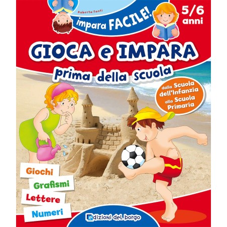 IMPARA FACILE GIOCA E IMPARA PRIMA DELLA SCUOLA 56127A