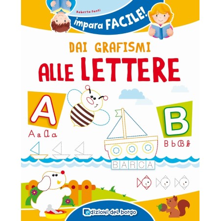 IMPARA FACILE DAI GRAFISMI ALLE LETTERE 77030N