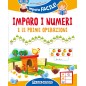 IMPARA FACILE IMPARO I NUMERI E LE PRIME OPERAZIONI 71697L IMPARA FACILE IMPARO I NUMERI E LE PRIME OPERAZIONI 71697L