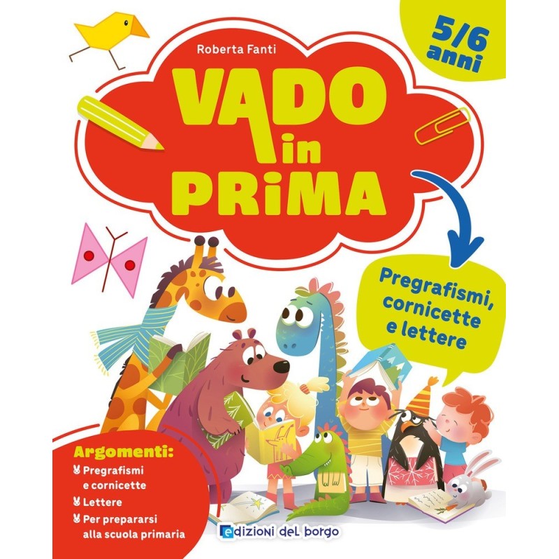 Giunti Editore Gioco didattico in Vacanza Pregrafismi Cornicette Lettere Giunti Editore Gioco didattico in Vacanza Pregrafismi Cornicette Lettere