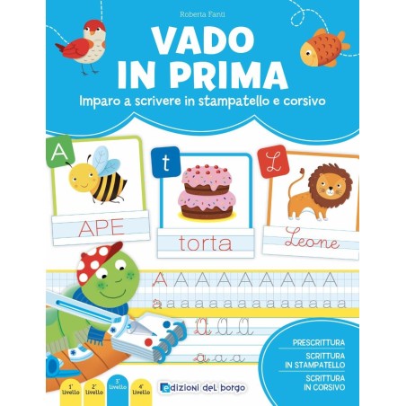 Giunti Vado in prima – Imparo a leggere e scrivere 55373A