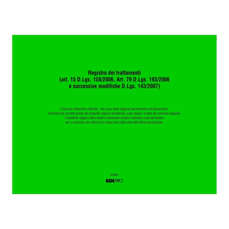 Registro dei trattamenti terapeutici (Copertina Verde) Edipro - E2890 Registro dei trattamenti terapeutici (Copertina Verde) Edipro - E2890