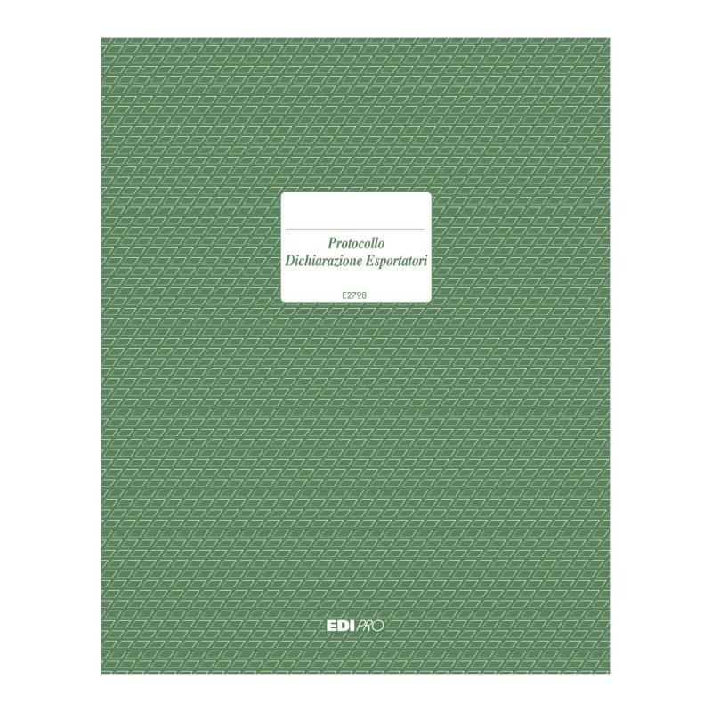 Registro protocollo dichiarazione esportatori 100 pagine Edipro - E2798 Registro protocollo dichiarazione esportatori 100 pagine Edipro - E2798